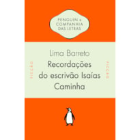 RECORDAÇÕES DO ESCRIVÃO ISAÍAS CAMINHA