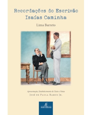 RECORDAÇÕES DO ESCRIVÃO ISAÍAS CAMINHA