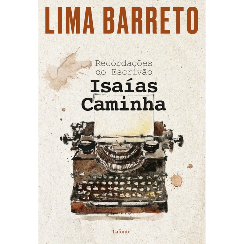 RECORDAÇÕES DO ESCRIVÃO ISAÍAS CAMINHA