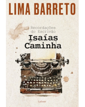 RECORDAÇÕES DO ESCRIVÃO ISAÍAS CAMINHA