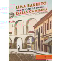 RECORDAÇÕES DO ESCRIVÃO ISAÍAS CAMINHA