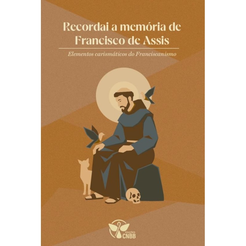 RECORDAI A MEMÓRIA DE FRANCISCO DE ASSIS