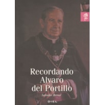 RECORDANDO ALVARO DEL PORTILHO
