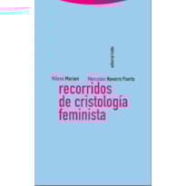 RECORRIDOS DE CRISTOLOGIA FEMINISTA