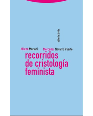 RECORRIDOS DE CRISTOLOGIA FEMINISTA