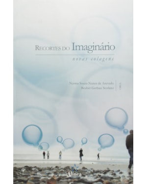 RECORTES DO IMAGINARIO: NOVAS COLAGENS - 1