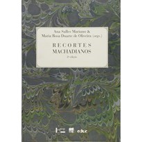 RECORTES MACHADIANOS - 2