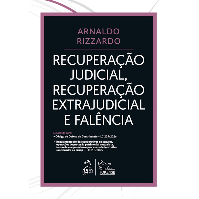 Recuperação Judicial, Recuperação Extrajudicial e Falência - 1ª Edição 2026