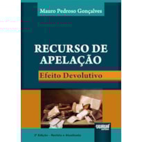 RECURSO DE APELAÇÃO - EFEITO DEVOLUTIVO