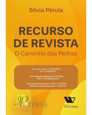 RECURSO DE REVISTA - O CAMINHO DAS PEDRAS