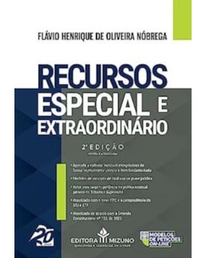 RECURSO ESPECIAL E EXTRAORDINÁRIO 2ª EDIÇÃO