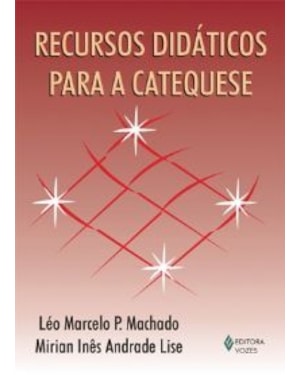 RECURSOS DIDATICOS PARA A CATEQUESE - 1