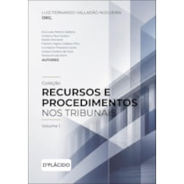 Recursos e Procedimentos nos Tribunais | Volume 1