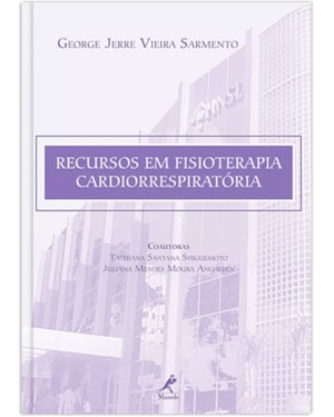 Recursos em fisioterapia cardiorrespiratória