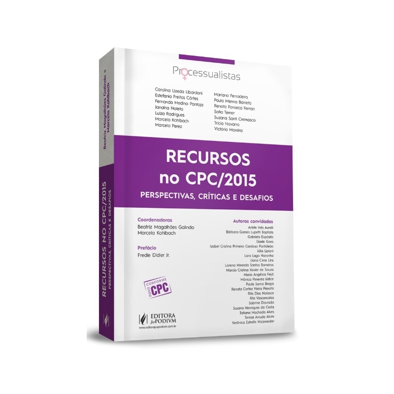 RECURSOS NO CPC/2015 - PERSPECTIVAS, CRÍTICAS E DESAFIOS