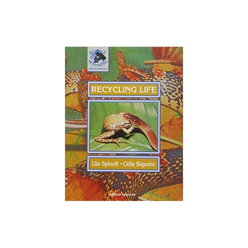 RECYCLING LIFE - COL. SCIENCE IN ENGLISH - 1