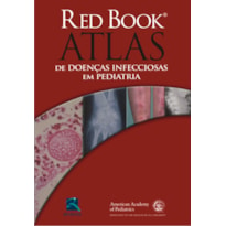 RED BOOK ATLAS DE DOENÇAS INFECCIOSAS EM PEDIATRIA