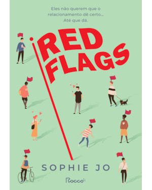RED FLAGS