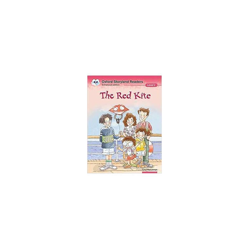 RED KITE, THE - OXFORD STORYLAND READERS LEVEL 2  - 1ª