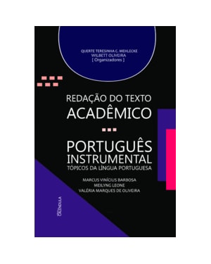 Redação do texto acadêmico - Português instrumental: tópicos da língua portuguesa