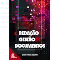 REDAÇÃO E GESTÃO DE DOCUMENTOS