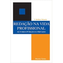 Redação na vida profissional: setores públicos e privados