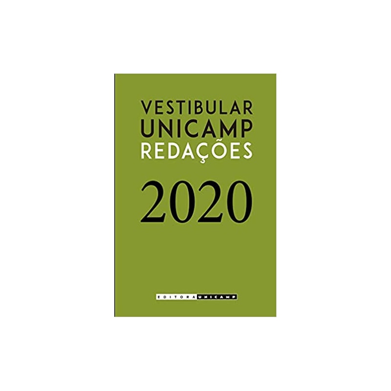 REDAÇÕES DO VESTIBULAR UNICAMP 2020