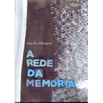 REDE DA MEMÓRIA, A