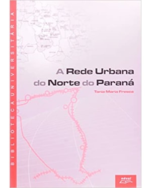 REDE URBANA DO NORTE DO PARANA, A - 1