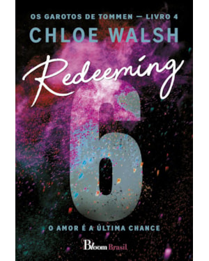REDEEMING 6: O AMOR É A ÚLTIMA CHANCE