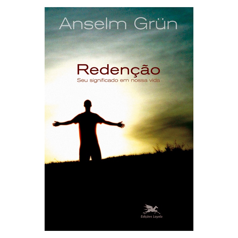 REDENÇÃO - SEU SIGNIFICADO EM NOSSA VIDA