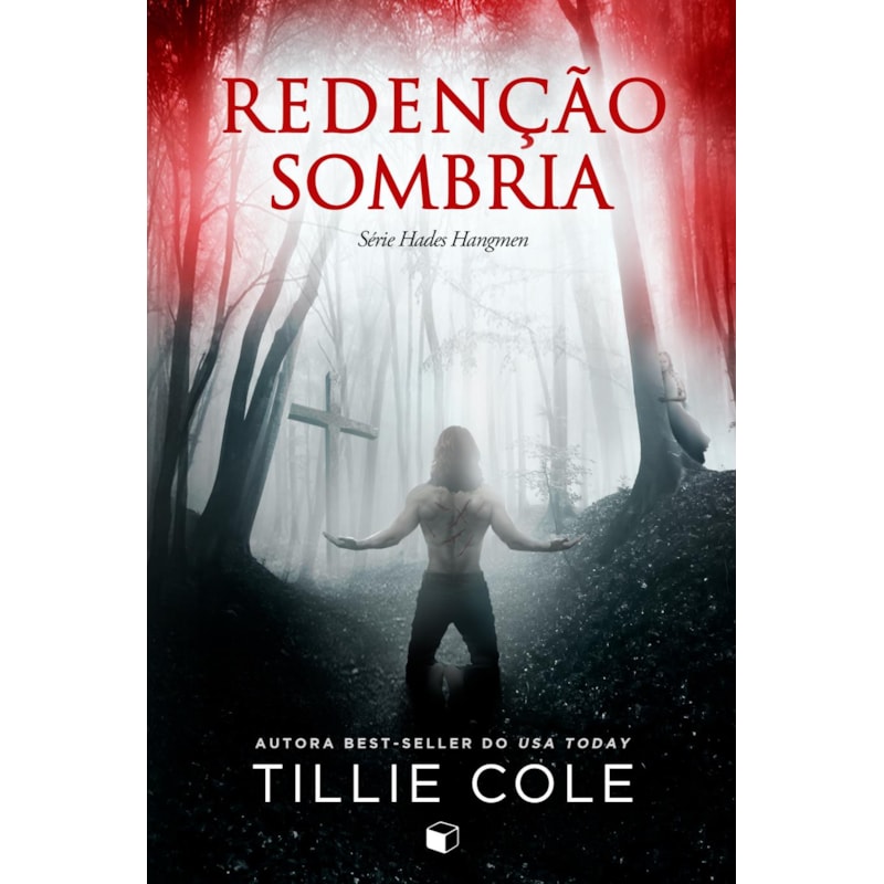 REDENÇÃO SOMBRIA (HADES HANGMEN LIVRO 4)