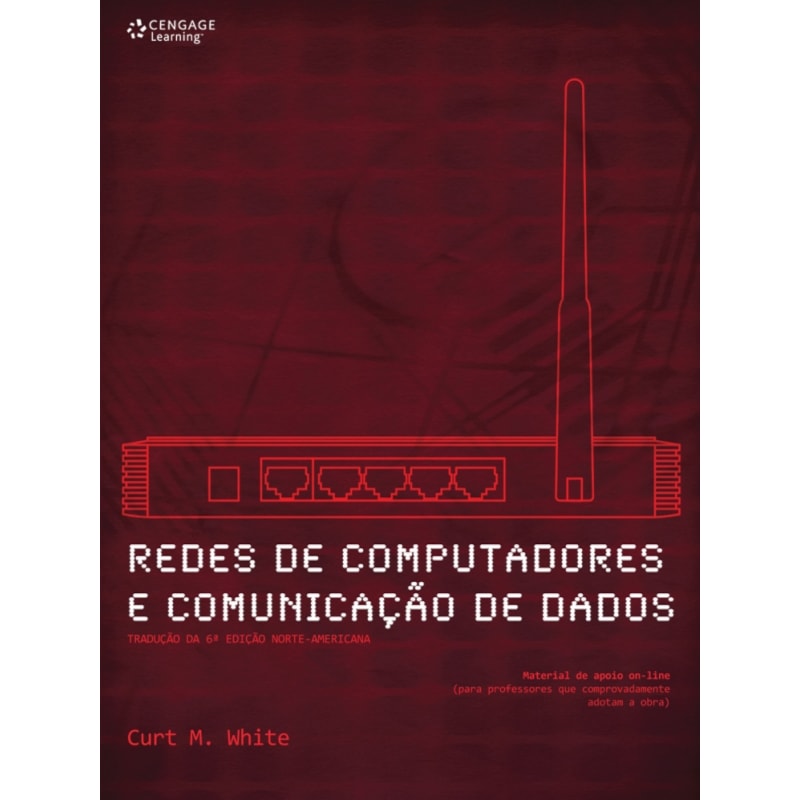 REDES DE COMPUTADORES E COMUNICAÇÃO DE DADOS