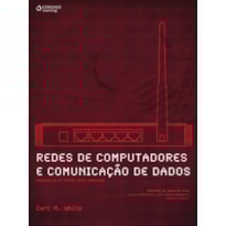 REDES DE COMPUTADORES E COMUNICAÇÃO DE DADOS REDES DE COMPUTADORES E COMUNICAÇÃO DE DADOS