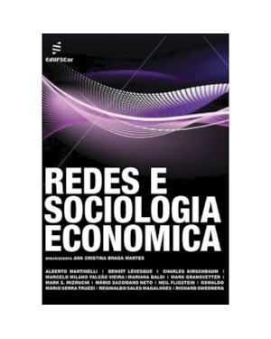 REDES E SOCIOLOGIA ECONÔMICA