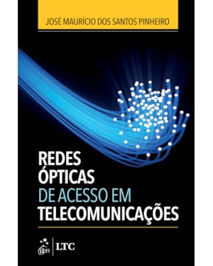 REDES ÓPTICAS DE ACESSO EM TELECOMUNICAÇÕES