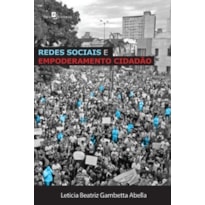Redes sociais e empoderamento cidadão