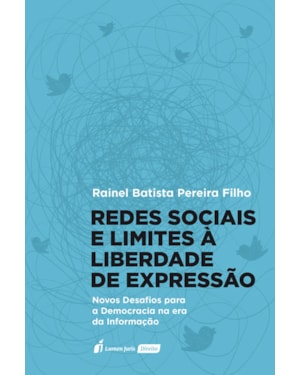 REDES SOCIAIS E LIMITES À LIBERDADE DE EXPRESSÃO