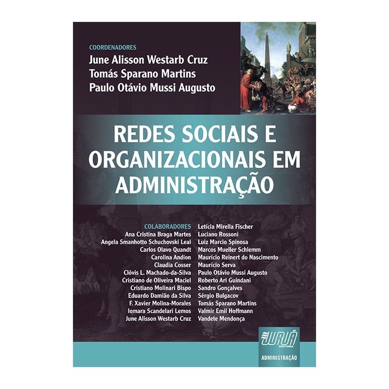 REDES SOCIAIS E ORGANIZACIONAIS EM ADMINISTRAÇÃO