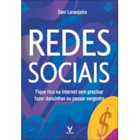 Redes sociais: fique rico na internet sem precisar fazer dancinha ou passar vergonha