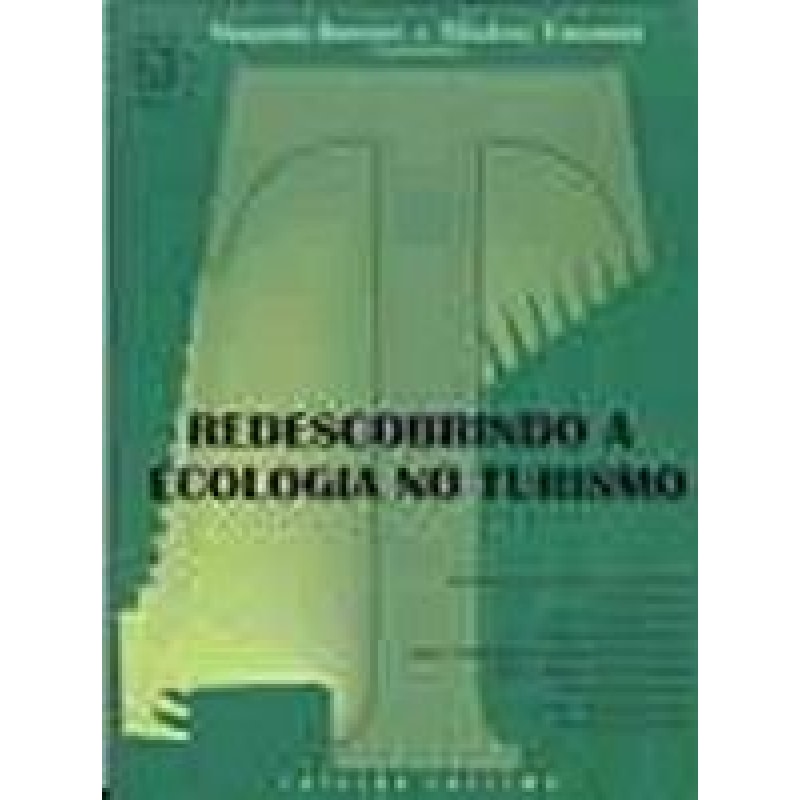 REDESCOBRINDO A ECOLOGIA NO TURISMO - 1
