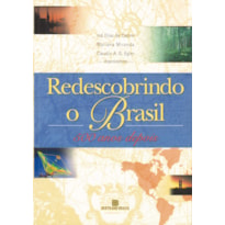 REDESCOBRINDO O BRASIL: 500 ANOS DEPOIS