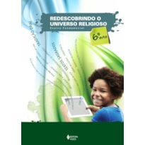 REDESCOBRINDO O UNIVERSO RELIGIOSO - 6O. ANO ESTUDANTE