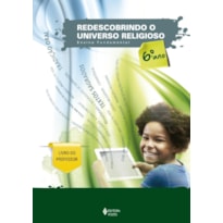 REDESCOBRINDO O UNIVERSO RELIGIOSO - 6O. ANO PROFESSOR