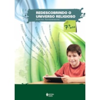 REDESCOBRINDO O UNIVERSO RELIGIOSO - 7O. ANO ESTUDANTE