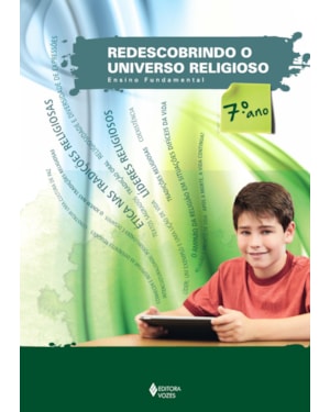 REDESCOBRINDO O UNIVERSO RELIGIOSO - 7O. ANO ESTUDANTE