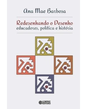 REDESENHANDO O DESENHO: EDUCADORES, POLÍTICA E HISTÓRIA