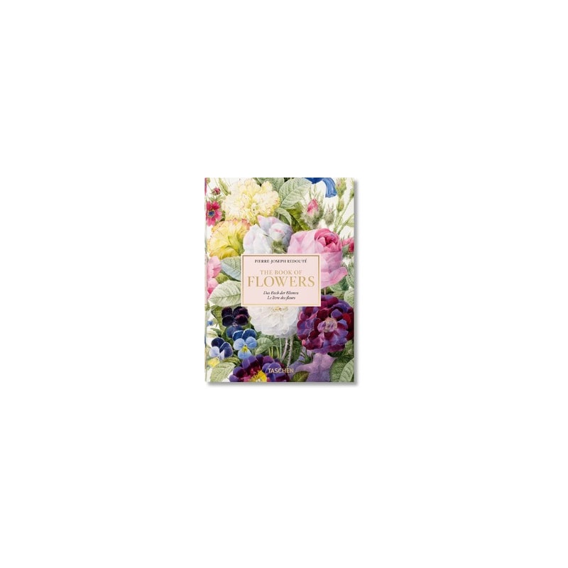 Redouté - the book of flowers - 40th ed.