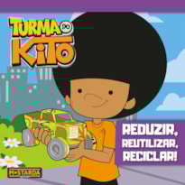 Reduzir, reutilizar, reciclar!