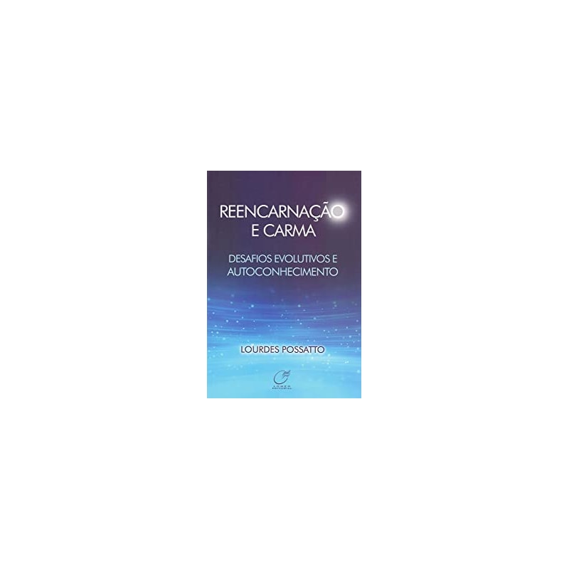 REENCARNAÇÃO E CARMA